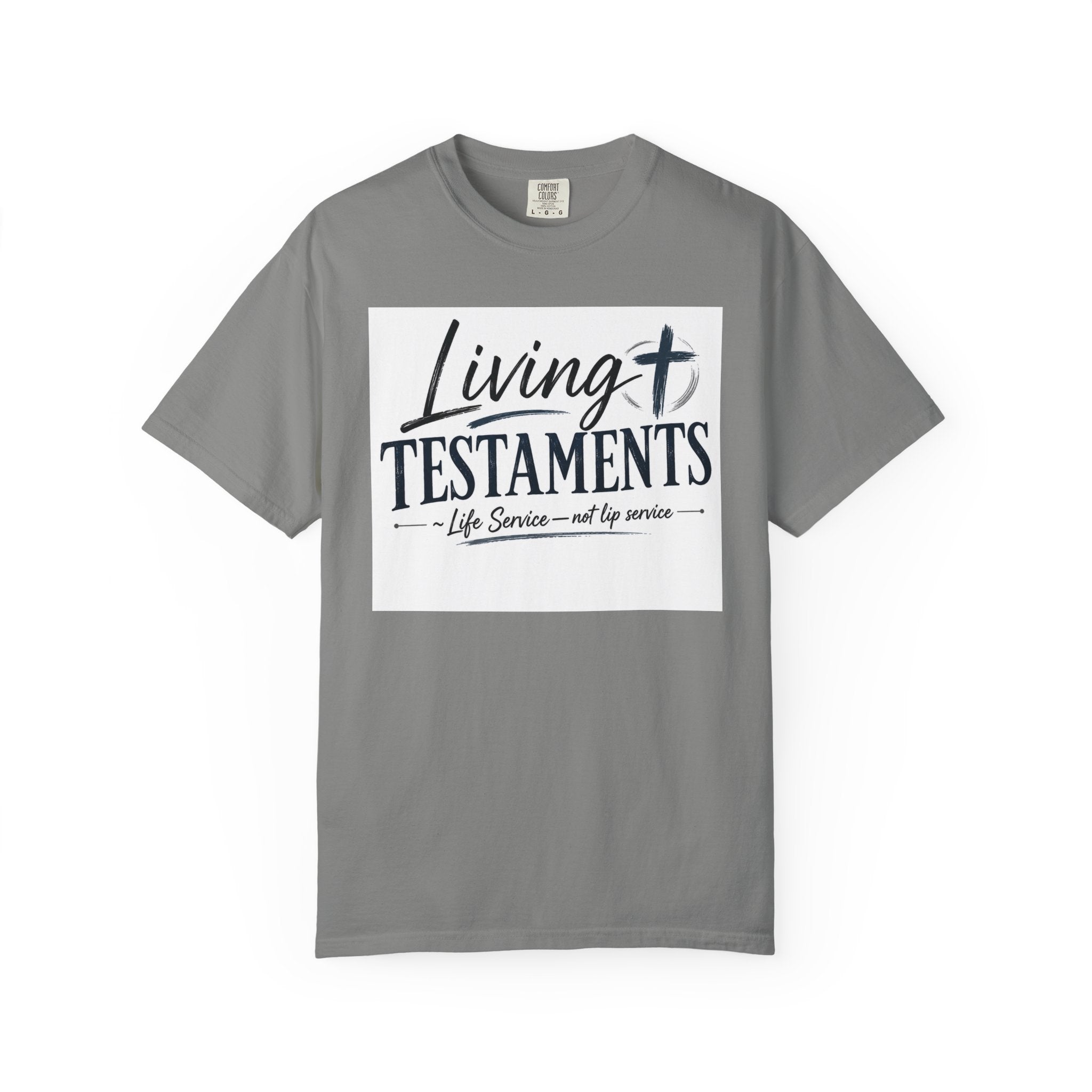 Dude-Shirts ~ Living Testaments Inspirational Tee