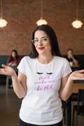 Don't Make Me Be HER - Holly White Tee Lifestyle